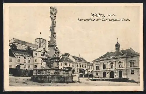 AK Weitra /N.-Oe., Rathausplatz mit Dreifaltigkeits-Säule