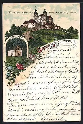 Lithographie Waidhofen a. Ybbs, Sonntagberg mit Wallfahrtskirche, Hanns Haubmayr`s Gasthof und Türkenkapelle