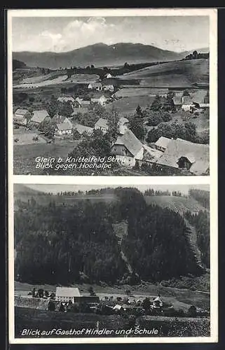 AK Glein b. Knittelfeld, Blick gegen Hochalpe und Blick auf Gasthof Hindler mit Schule