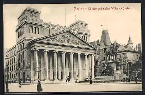AK Aachen, Theater und Kaiser Wilhelm-Denkmal