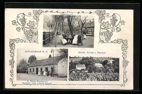 AK Schleinbach /N. Ö., Gartenpartie, A. Maria Drechsler`s Gasthof Zum grünen Baum, Kirche