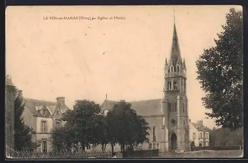 AK Le Pin-au-Haras, Église et Mairie