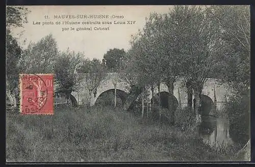 AK Mauves-sur-Huisne, Les ponts de l`Huisne construits sous Louis XIV par le général Catinat