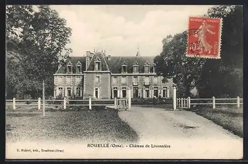 AK Rouellé, Château de Livonnière