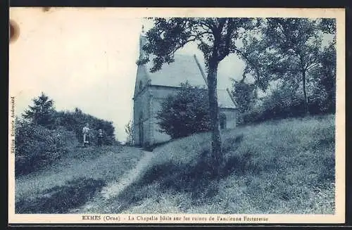 AK Exmes, La Chapelle bâtie sur les ruines de l`ancienne forteresse