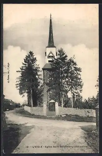 AK L`Aigle, Église Saint-Barthélémy, XIIe siècle