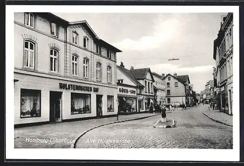 AK Hamburg-Lohbrügge, Hotel Holsteinischer Hof in der Alten Holstenstrasse