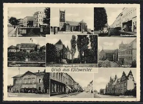 AK Eschweiler, Inde, Markt m. Kirche, Grobenstr., Hospital, Amtsgericht, Neustr., Bahnhof, Oberschule, Rötgener Burg