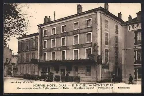 AK Montélimar, Nouvel Hotel Gare E.Michel