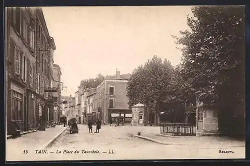 AK Tain, La Place du Taurobole