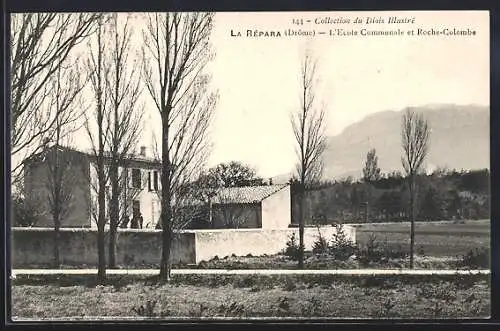 AK La Rèpara, L`Ecole Communale et Roche-Colombe