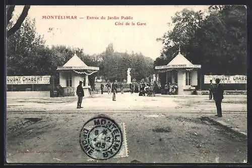 AK Montèlimar, Entrèe du Jardin Public Cotè de la Gare