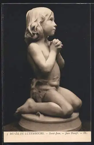 AK Musèe du Luxembourg, Skulptur Saint-Jean von Jean Dampt