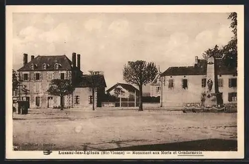 AK Lussac-les-Églises, Monument aux Morts et Gendarmerie