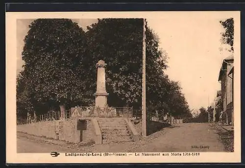 AK Ladignac-le-Long, Le Monument aux Morts 1914-1918