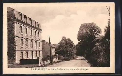 AK La Jonchère, Hôtel St-Maurice, route de Limoges