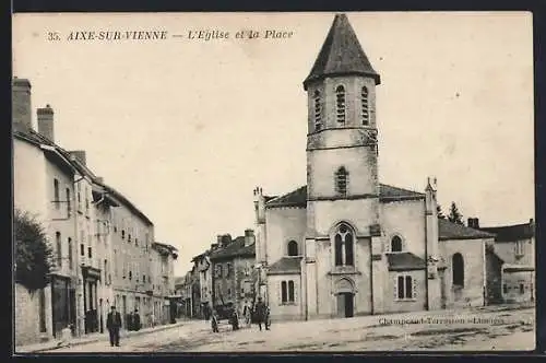 AK Aixe-sur-Vienne, L`Église et la Place