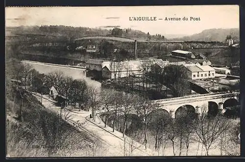 AK L`Aiguille, Avenue du Pont et vue sur la rivière et le viaduc