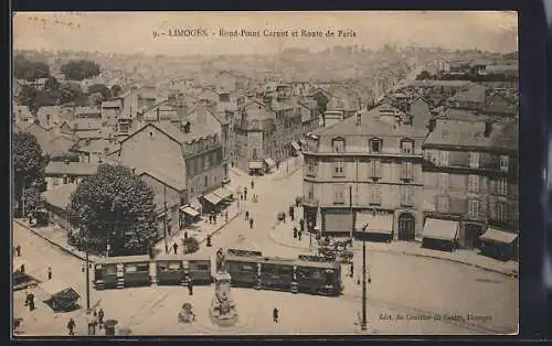 AK Limoges, Rond-Point Carnot et Route de Paris avec tramway