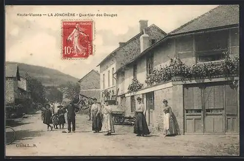 AK La Jonchère /Haute-Vienne, Quartier des Dauges