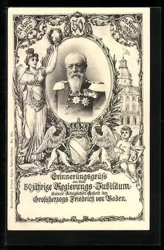 AK Grossherzog Friedrich von Baden zum 50 jährigen Regierungsjubiläum