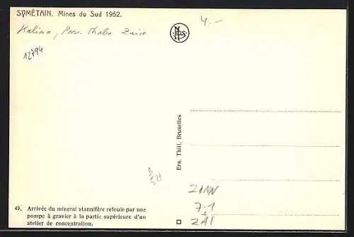 AK Symétain, Mines du Sud 1952, Arrivée du minerai stannifère refoulé..., Zinnmine, Bergbau