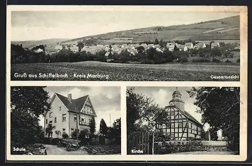 AK Schiffelbach, Gesamtansicht, Schule, Kirche