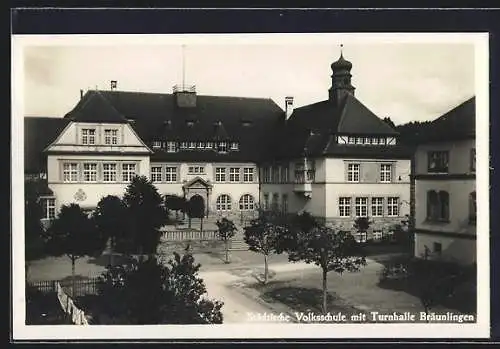 AK Bräunlingen, Städtische Volksschule mit Turnhalle