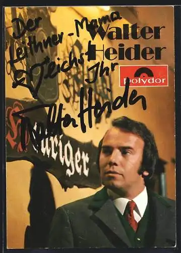 AK Musiker Walter Heider, mit original Autograph