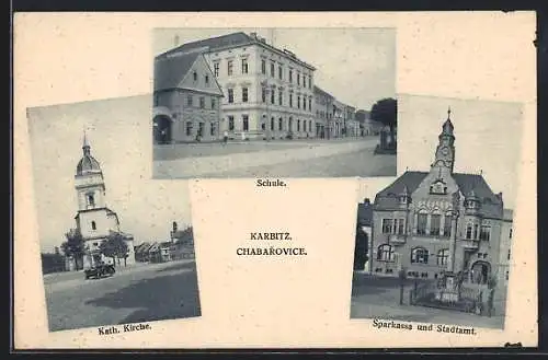 AK Karbitz, Kath. Kirche, Schule und Stadtamt