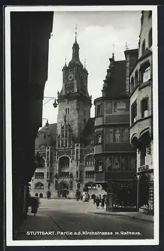 AK Stuttgart, Strassenpartie in der Kirchstrasse mit Rathaus