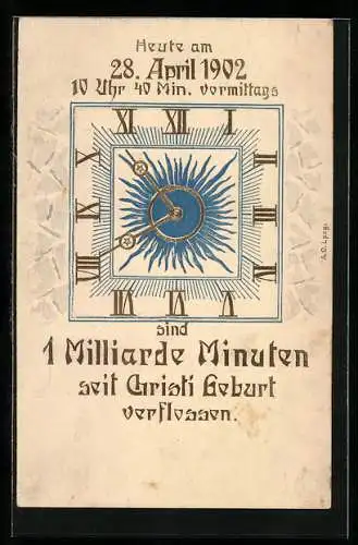 Künstler-AK 1 Millarde Minuten seit der Geburt Christi vergangen, 28. April 1902 um 10 Uhr 40