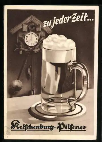 AK Brauerei-Werbung, Ketschenburg-Pilsener, zu jeder Zeit, Kuckucksuhr, Bierglas