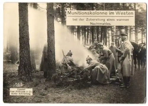 Riesen-AK Westfront, Munitionskolonne beim Nachtmahl in einer Waldstellung