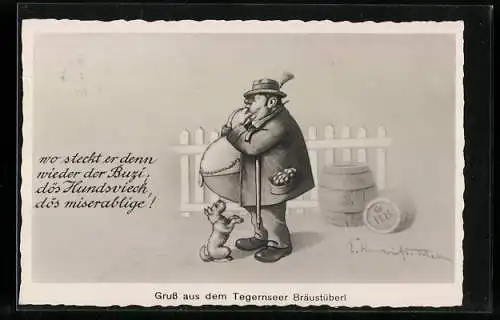 AK Tegernseer Braustüberl, wo steckt er denn wieder..., dicker Zecher sucht seinen Hund