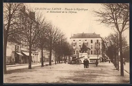 AK Chalon-sur-Saône, Place de la République et Monument de la Défense