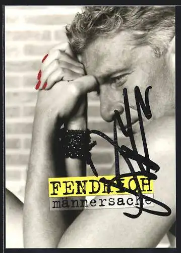 AK Musiker Rainhar Fendrich mit lackierten Nägeln, original Autograph