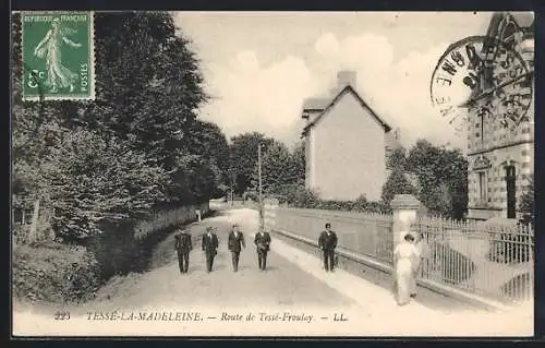 AK Tessé-la-Madeleine, Route de Tessé-Froulay