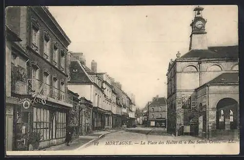 AK Mortagne, La Place des Halles et la Rue Sainte-Croix