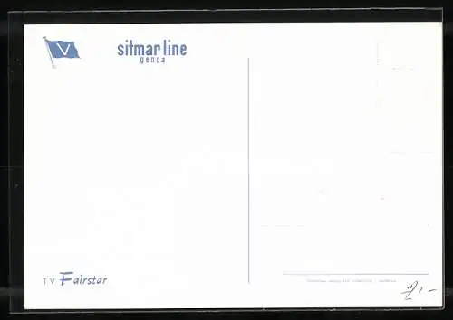 AK Passagierschiff TV Fairstar auf offener See, Sitmar Line