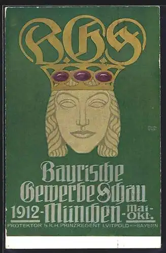 Künstler-AK Ferdinand Spiegel: München, Bayrische Gewerbe Schau 1912, Frauenkopf mit Krone