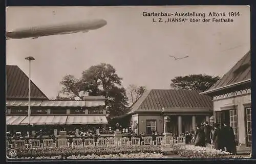 AK Hamburg, Gartenbau-Ausstellung Altona 1914 - L. Z. Hansa über der Festhalle