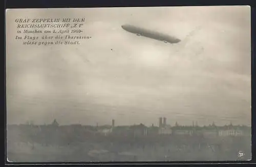 AK München, Graf Zeppelin mit dem Reichsluftschiff Z 1 über der Stadt