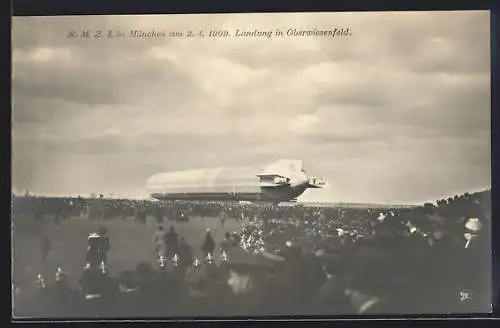 AK München, Zeppelin Z. 1 landet in Oberwiesenfeld, 2.4.1909