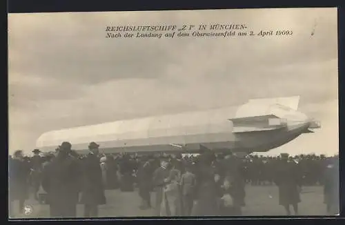 AK München, Reichsluftschiff Z I nach der Landung auf dem Oberwiesenfeld 1909