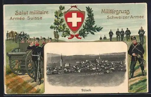 AK Bülach, Militärgruss, Totale und Soldaten mit Feldgeschütz