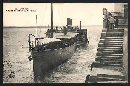 AK Royan, Dèpart du Bateau de Bordeaux