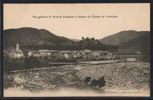 AK Ventadour, Vue gènèrale de Pont de Labeaume et Ruines du Chateau