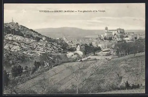 AK Viviers-sur-Rhone, Vue gènèrale et la Vierge