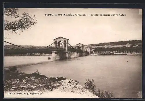 AK Bourg-Saint-Andèol, Le pont suspendu sur le Rhone